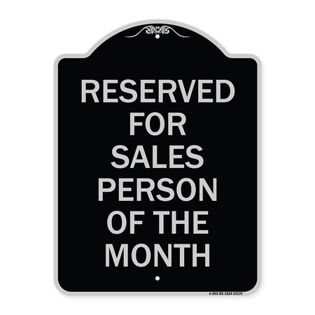 Signmission Reserved for Salesperson of Month Heavy-Gauge Aluminum Architectural Sign, 24" x 18", BS-1824-23174 A-DES-BS-1824-23174